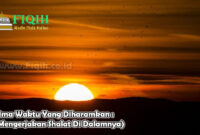 Lima Waktu Yang Diharamkan (Mengerjakan Shalat Di Dalamnya).jpg
