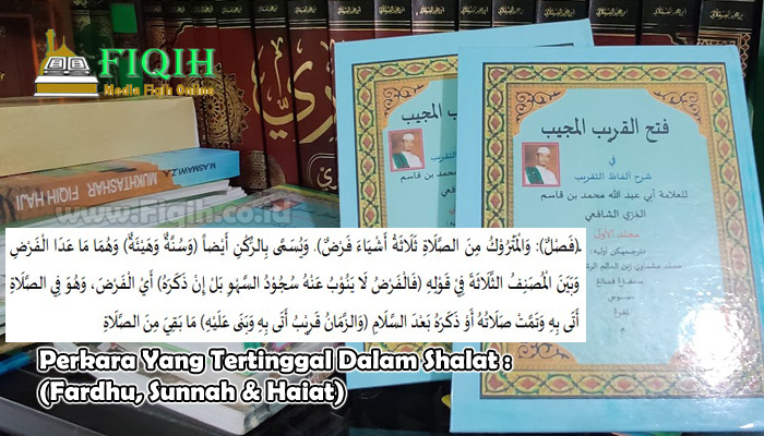 Perkara Yang Tertinggal Dalam Shalat (Fardhu, Sunnah & Haiat).jpg