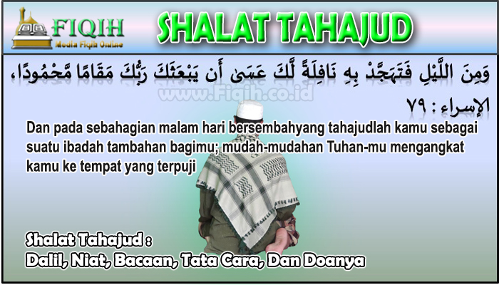 Shalat Tahajud Dalil, Niat, Bacaan, Tata Cara, Dan Doanya