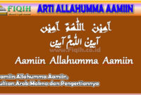 Aamiin Allahumma Aamiin Makna dan Pengertiannya