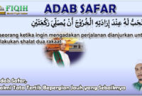 Adab Safar, Yakni Tata Tertib Bepergian Jauh yang Sebaiknya