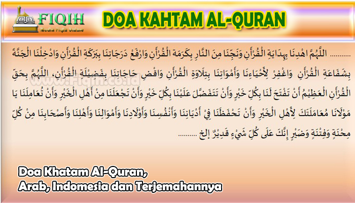 Doa Khatam Al-Quran, Arab, Indomesia dan Terjemahannya