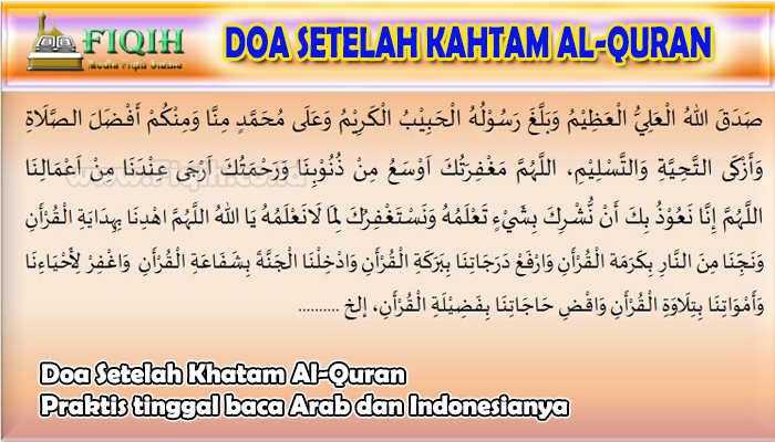 Doa Setelah Khatam Al-Quran Praktis tinggal baca Arab dan Indonesianya