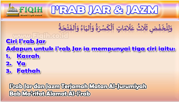 I’rab Jar dan Jazm Matan Al-Jurumiyah Bab Ma’rifat Alamat Al-I’rab