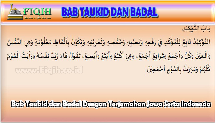 Bab Taukid dan Badal