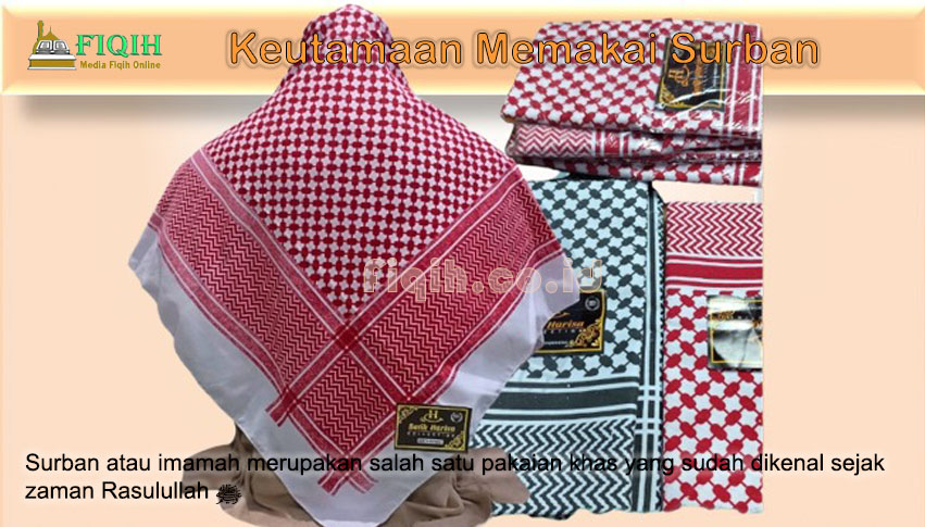 Keutamaan Memakai Surban